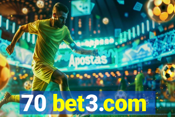 70 bet3.com